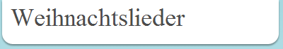 Weihnachtslieder